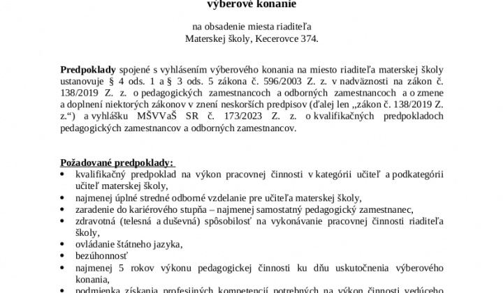 1. fotografia fotogalérie Výberové konanie: Riaditeľ/ka MŠ Kecerovce  - 2 kolo - foto
